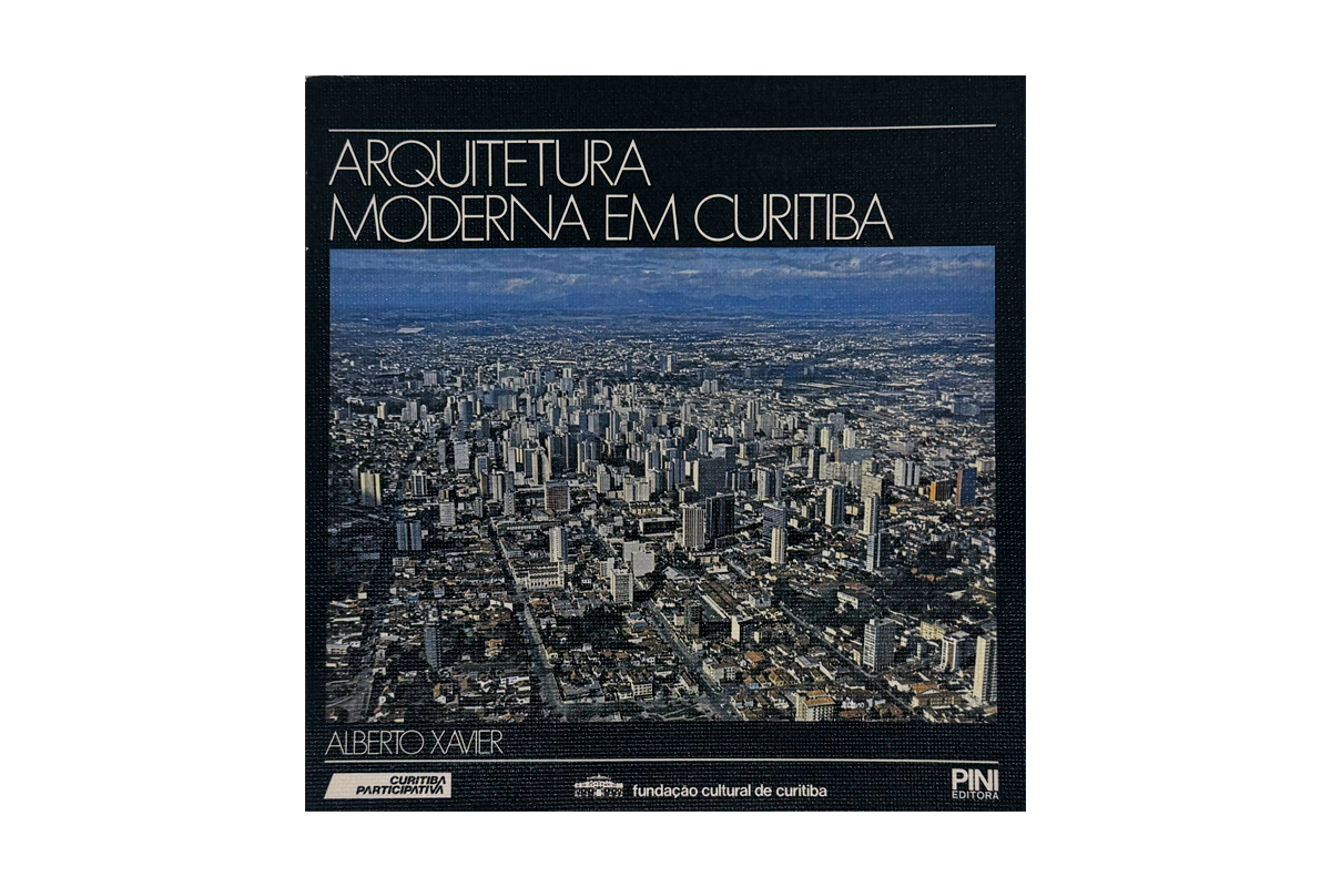 ARQUITETURA MODERNA EM CURITIBA