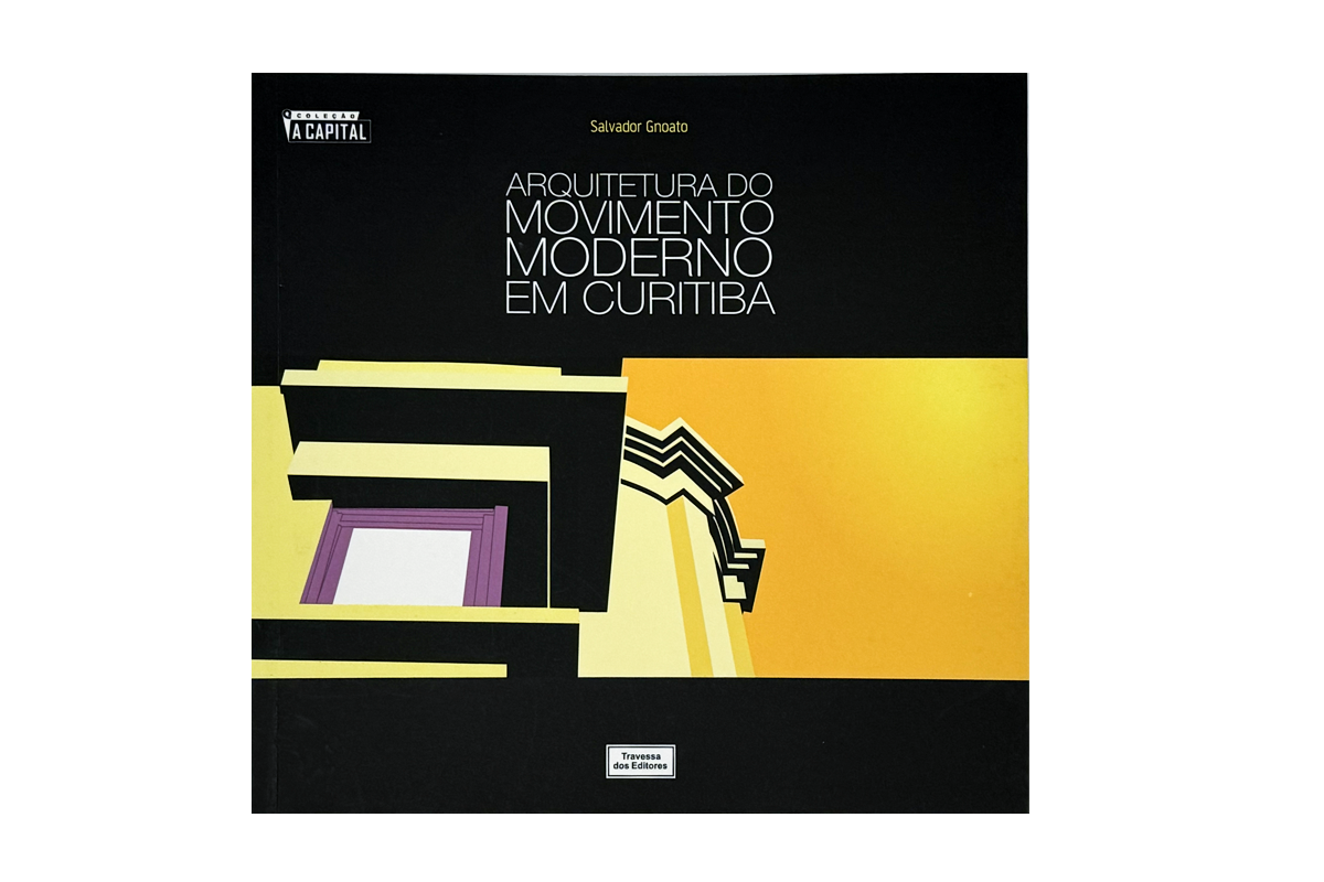 ARQUITETURA DO MOVIMENTO MODERNO EM CURITIBA